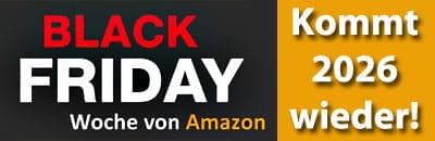 Black Friday Woche ist vorbei – jetzt beginnt die Zeit bis zum nächsten Event Amazon Black Friday Woche kommt wieder
