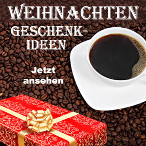 Kaffee Geschenkideen zu Weihnachten